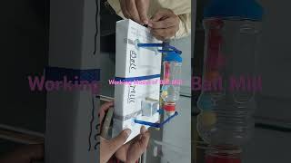 Working Model of Ball Mill, Prepared by students, SRMU