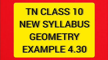 TN Class 10 Maths New Syllabus Geometry Example 4.30