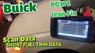 Buick Lean code Short Fuel TRIM Reading monitoring P0171