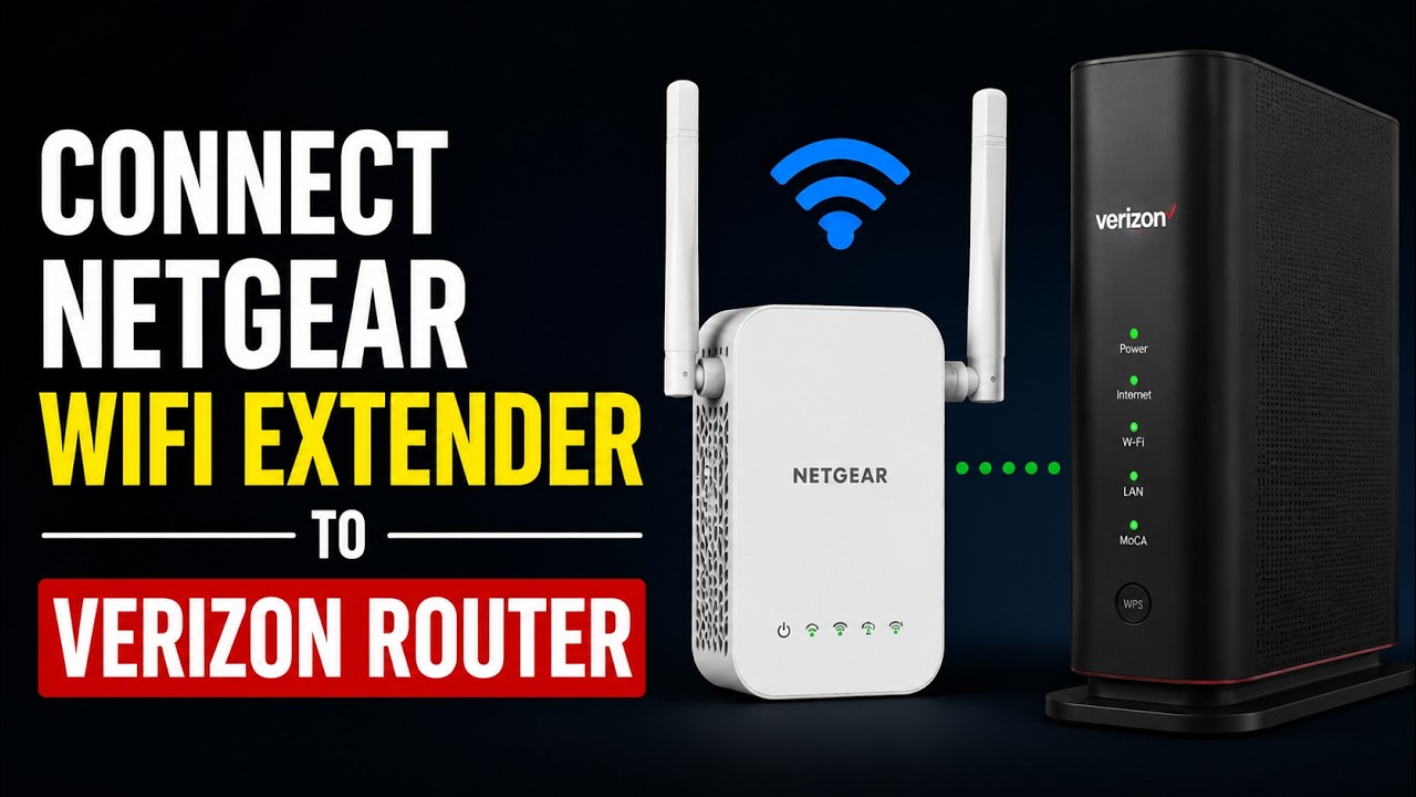 How to Connect Netgear Wifi Extender to Verizon Router | Netgear ...