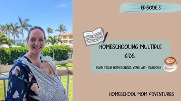 How to Homeschool Multiple Kids Without Losing Your Mind!