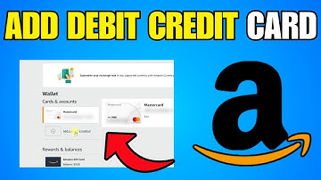 How To Add Debit Credit Card On Amazon Account (Step By Step Guide)