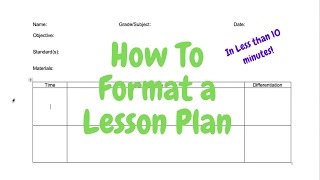 How To Format a Lesson Plan using Microsoft word| Less than 10 minutes