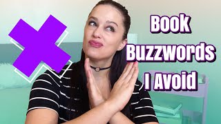 Book Buzzwords I Avoid [CC]