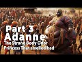 The Part 3 Of Adanne The Strong Body Odor Princess No Man Want To Marry. #Folktale #folklore