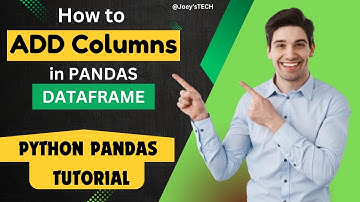 How to add columns in Pandas dataframes? #pandastutorial #python