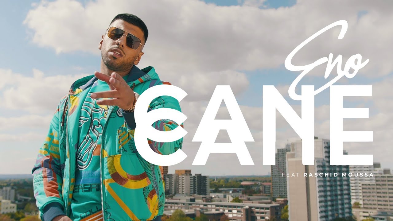 ENO   CANE CANE feat Raschid Moussa  Official Video
