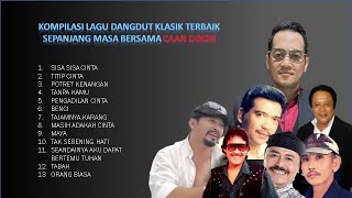 KOMPILASI LAGU DANGDUT KLASIK POPULER ERA 90an BERSAMA CAAN DIXON