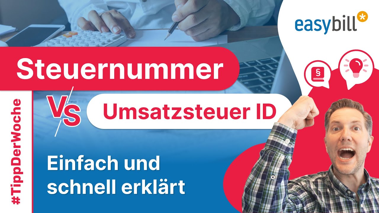 Steuernummer Vs Umsatzsteuer ID | Die Unterschiede einfach erklärt - YouTube