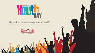 International Youth Day Greeting Devtech Partners.