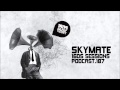 1605 Podcast 187 with Skymate