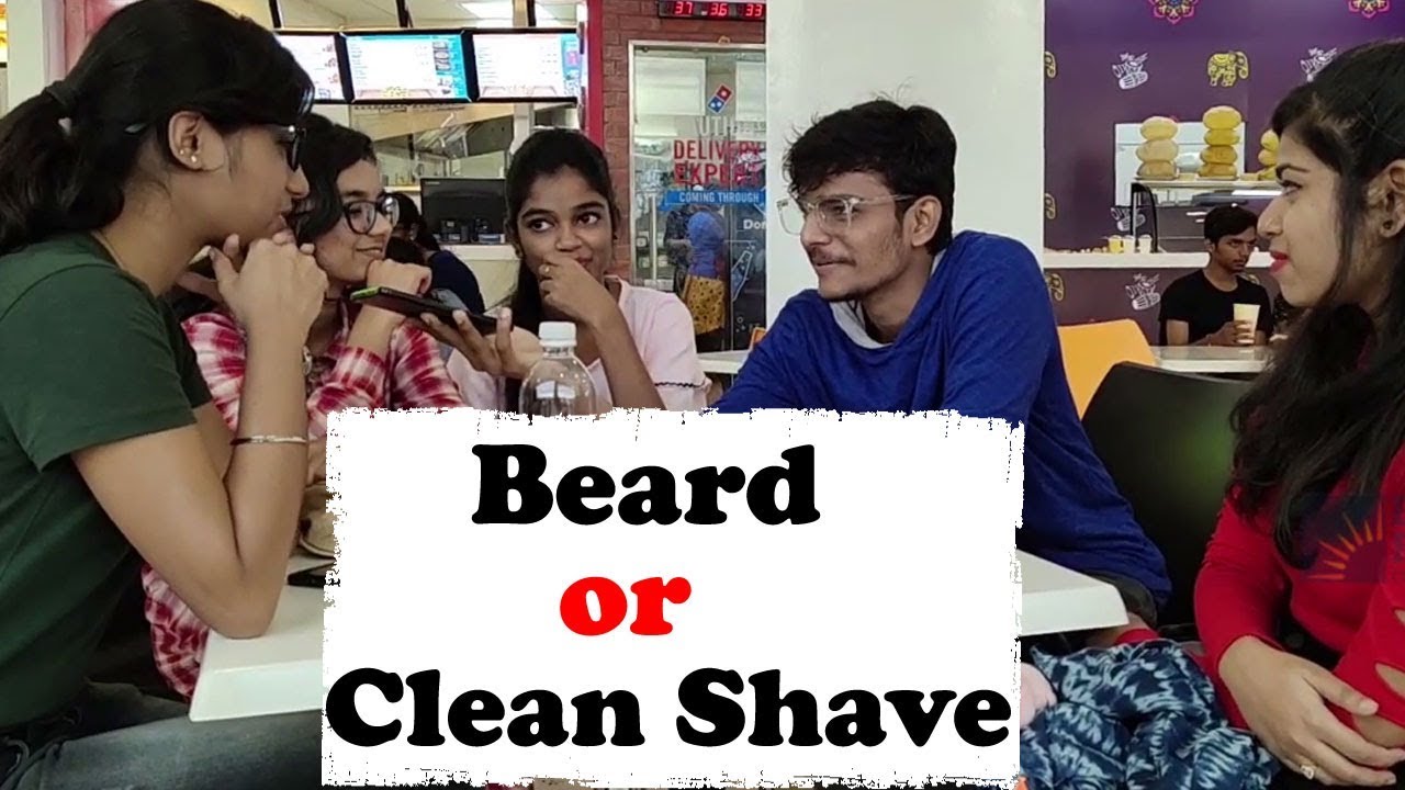 What do Girls Like? | With Beard or Clean Shave | Hyderabad Girls About Boys | Boys Must Watch