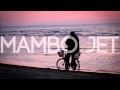 Mambo jet by kaminsky