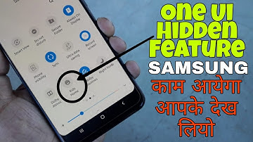 One Ui Hidden Feature you dont know Any Samsung Device A50,A30, [HINDI]