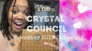 The Crystal Council Unboxing | November 2019