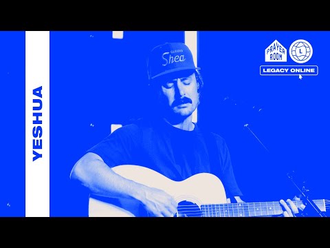 Yeshua (LIVE) Full Set | Prayer Room Legacy Nashville