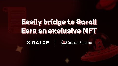 🪙 Scroll Sepolia on Orbiter Testnet 2023 task