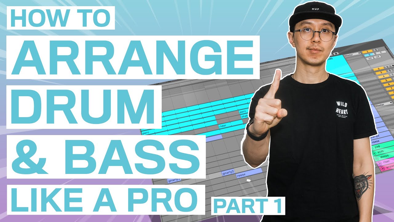 How to Arrange Drum and Bass Music  Minimal DNB Ableton Tutorial Part 1
