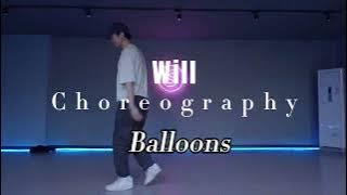 Conor Matthews - Balloons | Choreography by WILL | S DANCE STUDIO