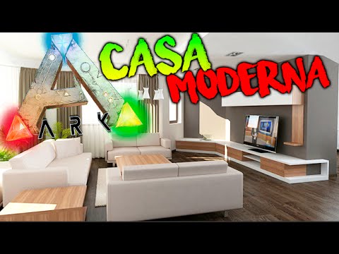 INTERIOR DE CASA MODERNA NUEVO !! ARK SURVIVAL EVOLVED MOD Makigames -  YouTube