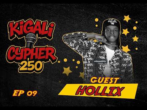 🎤 Kigali Cypher 250 Ep9🔥 Hollix | Real Rap From The Streets #djmoses250
