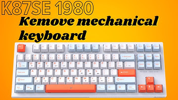 Kemove K87SE 1980 Mechanical Keyboard