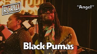 Black Pumas - Angel (Live on KCRW)