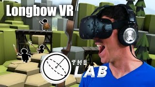 The Lab [Longbow] - HTC Vive VR Gameplay by Mr. Safety