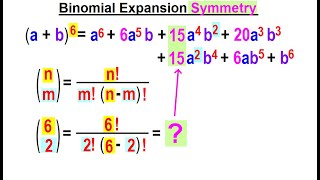Celebrity Algebra Ch 49: Binomial Theorem (9 of 18) Binomial Expansion Symmetry Profile