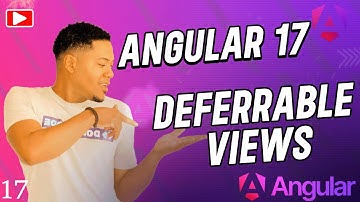 Angular 17 DEFER - Deferrable views ¿Cómo utilizarla?