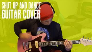 Walk the Moon - Shut Up and Dance (Guitar Cover)