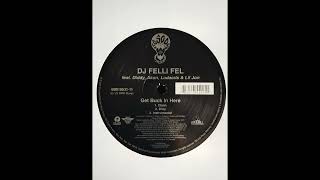Dj Felli Fel Feat. Diddy, Akon, Ludacris & Lil Jon Get Buck In Here Dirty Version Hq