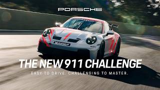 Easy To Drive. Challenging To Master Porsche 911 Challenge ​
