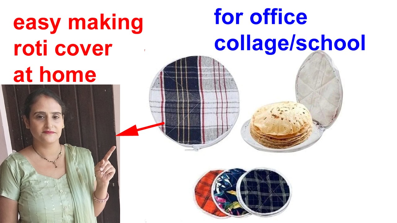 Diy roti cover for office /college and school chapati cover kaise