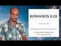 Romanos 8:28 - Anderson Jardim