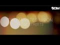 Two Minutes Union - These Streets