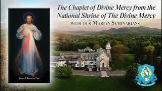 Tue., May 7 - Chaplet of the Divine Mercy from the National Shrine