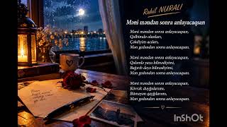 Məni Məndən Sonra Anlayacaqsan (Remix, Ai) - Rahil Nurali