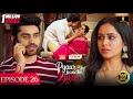 Pyaar Sey Bandhe Rishte - Episode 26 | Avinash Mishra | Dipali Sharma | Shhraddha New Hindi Serial