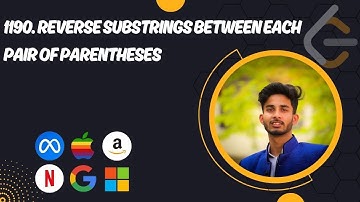 1190. Reverse Substrings Between Each Pair of Parentheses | 2 Approach | Leetcode | Python - DSA