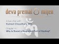 Deva Premal &amp; Miten with Kulreet Chaudhary, MD: Ch.11