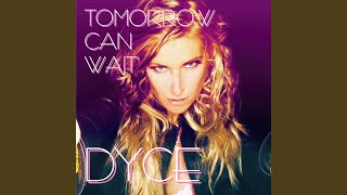 Tomorrow Can Wait (DJ Joker Remix)