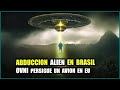 Impactante video Abducción EXTRATERRESTRE en Brasil / Y Registran ovni a gran velocidad de 14 match