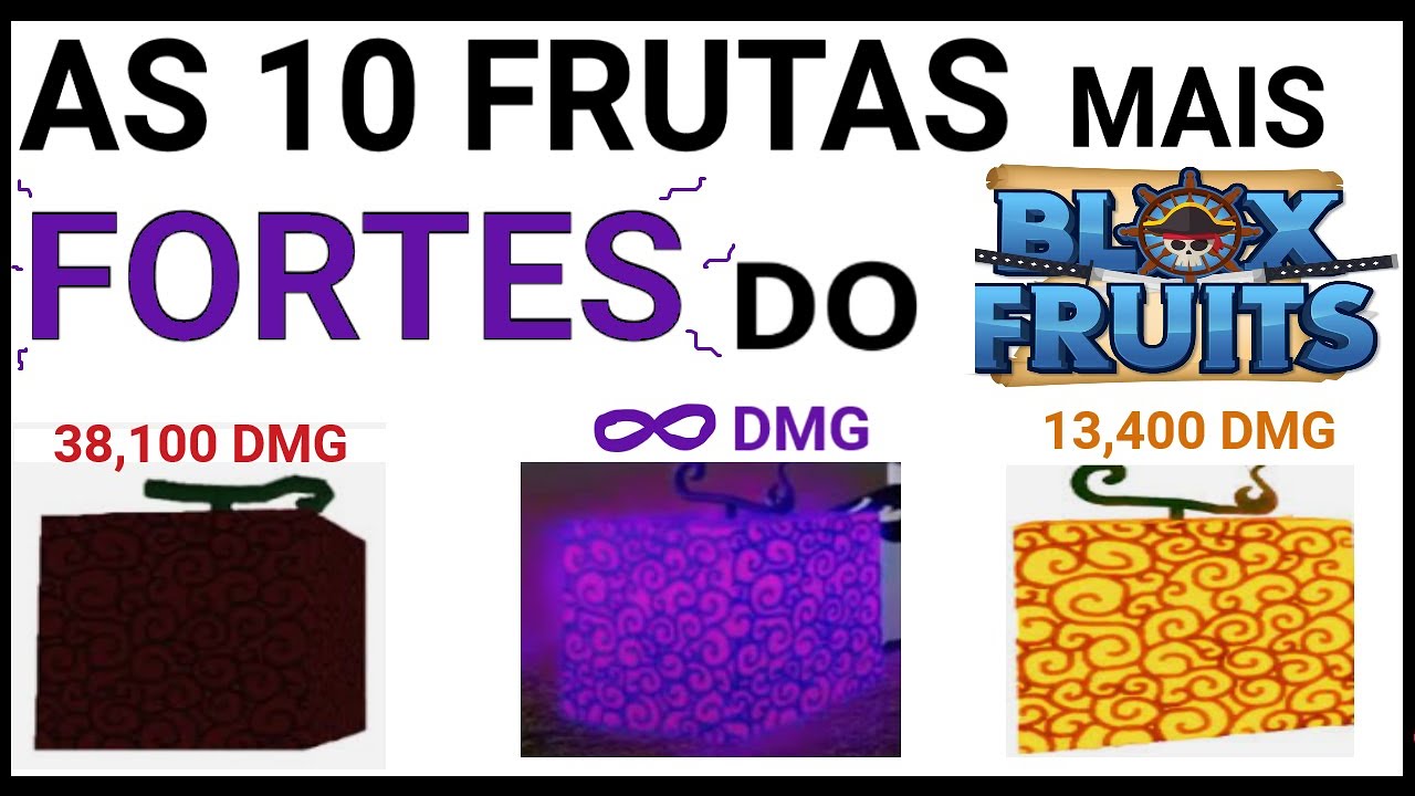 AS FRUTAS MAIS FORTES DO BLOX FRUITS!!! - YouTube