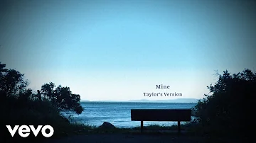 Taylor Swift - Mine (Taylor's Version) (Lyric Video)