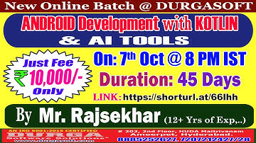 ANDROID Development with KOTLIN & AI TOOLS Online Training @ DURGASOFT