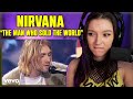 Nirvana - The Man Who Sold The World | FIRST TIME REACTION | MTV Unplugged | Music reaction