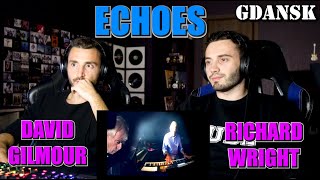 DAVID GILMOUR - ECHOES (Live In Gdańsk) | RICK WRIGHT | FIRST TIME REACTION