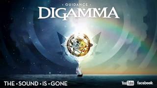 Video thumbnail of "Digamma - The Sound is Gone"