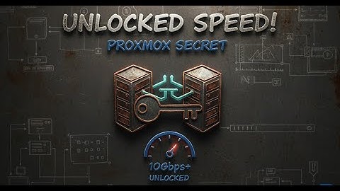 Proxmox VM Performance Secret: Unlock 10Gbps+ Internal Speed with Virtual Bridges.